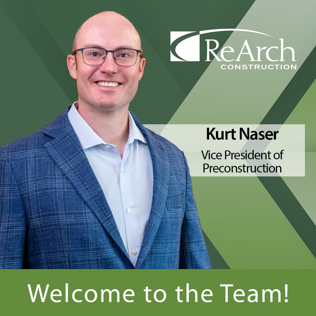 Welcoming Kurt Naser to ReArch Construction - ReArch